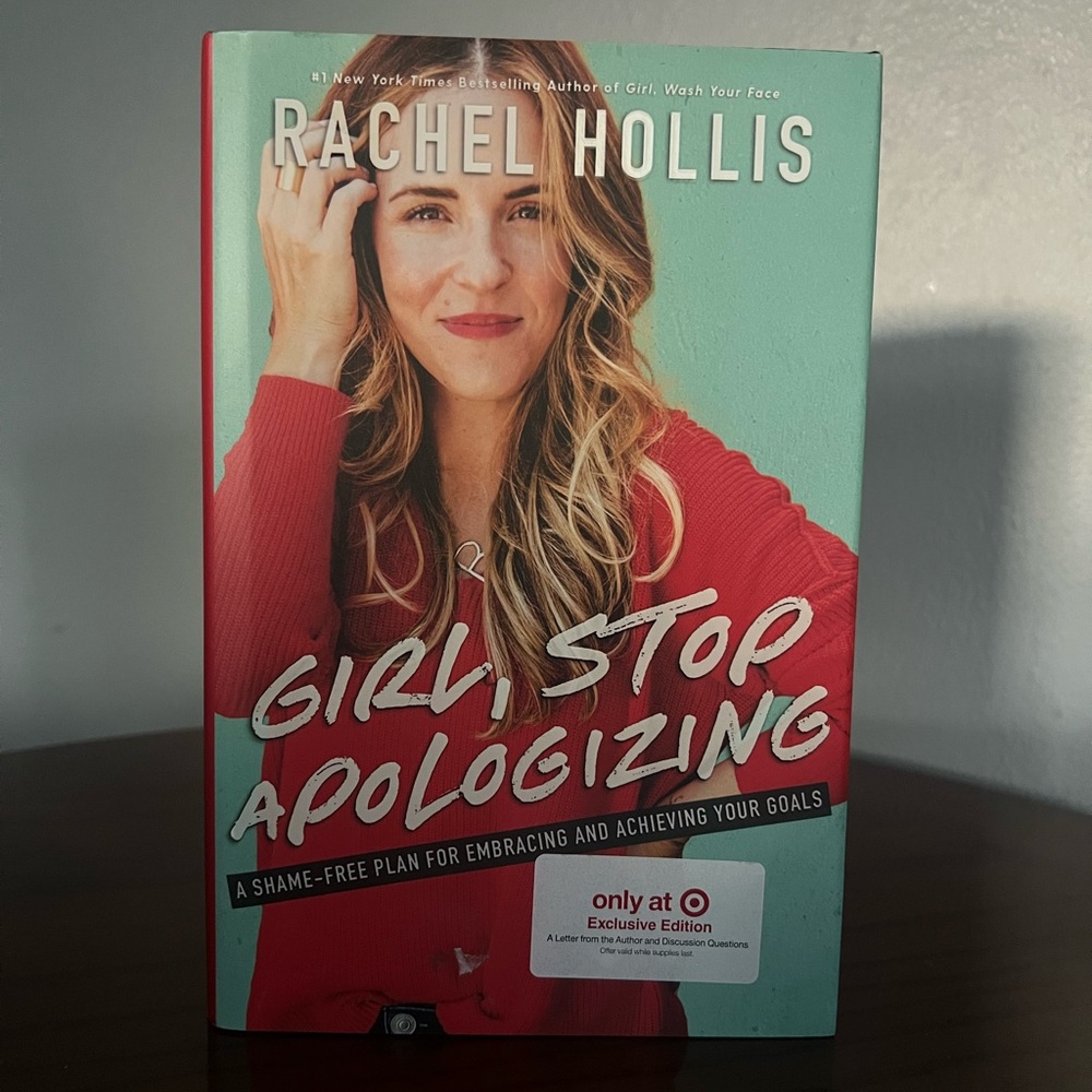 Girl, Stop Apologizing Book by Rachel Hollis